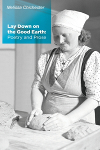 Lay Down on the Good Earth