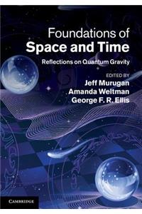 Foundations of Space and Time