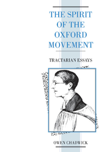 Spirit of the Oxford Movement