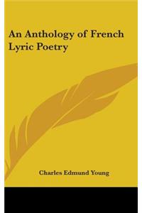 Anthology of French Lyric Poetry