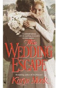 The Wedding Escape