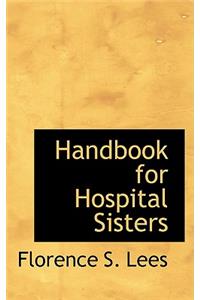 Handbook for Hospital Sisters