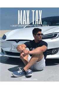 Max Tax