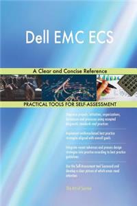 Dell EMC ECS A Clear and Concise Reference