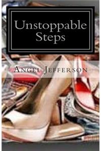 Unstoppable Steps