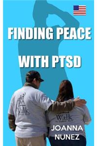 Finding Peace with Ptsd