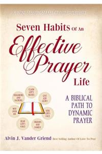 Seven Habits of an Effective Prayer Life