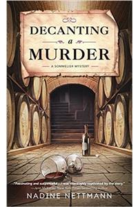Decanting a Murder