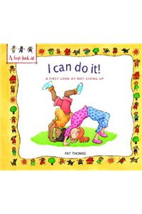 Not Giving Up: I Can Do It
