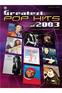 Greatest Pop Hits of 2003