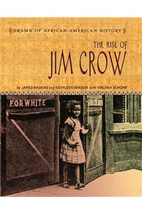 Rise of Jim Crow