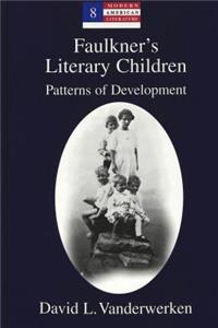 Faulkner's Literary Children