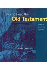 How to Read the Old Testament