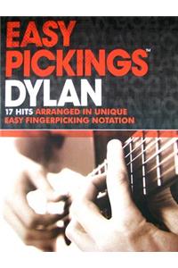 Easy Pickings: Dylan