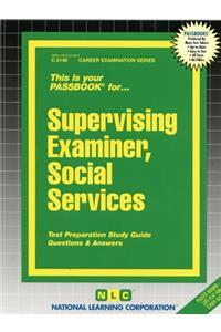 Supervising Examiner, Social Services