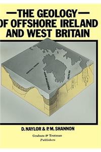 Geology of Offshore Ireland and West Britain