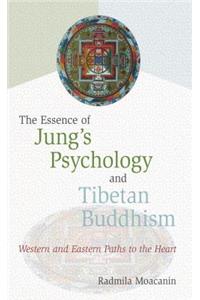 Essence of Jung's Psychology and Tibetan Buddhism