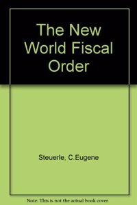 The New World Fiscal Order