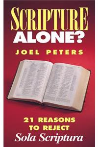 Scripture Alone?