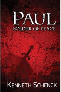 Paul - Soldier of Peace