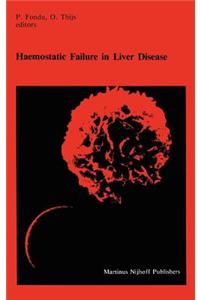 Haemostatic Failure in Liver Disease