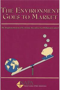 Environment Goes To Market