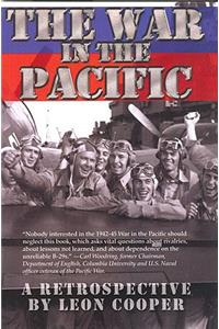 The War in Pacific: A Retrospective