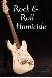 Rock & Roll Homicide