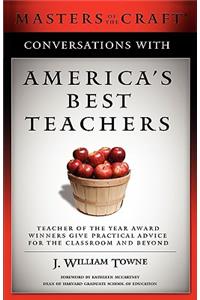 Conversations with America's Best Teachers