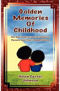 Golden Memories of Childhood