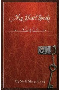 My heart Speaks
