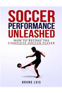 Soccer Performance Unleashed