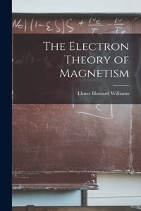 Electron Theory of Magnetism