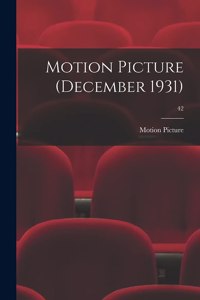 Motion Picture (December 1931); 42