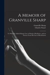 Memoir of Granville Sharp