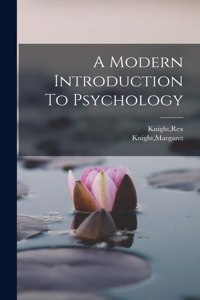 Modern Introduction To Psychology