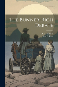 Bunner-Rich Debate