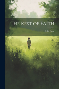 Rest of Faith