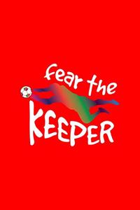 Fear The Keeper