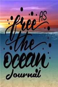 Free As the Ocean Journal