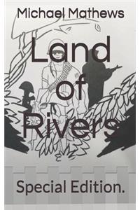 Land of Rivers