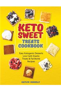 Keto Sweet Treats Cookbook