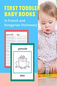First Toddler Baby Books in French and Hungarian Dictionary
