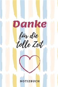 Danke für die tolle Zeit!