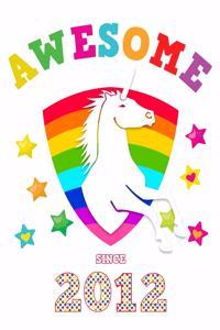 Awesome Since 2012
