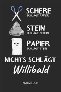 Nichts schlägt - Willibald - Notizbuch