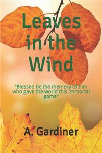 Leaves in the Wind