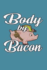 Body By Bacon