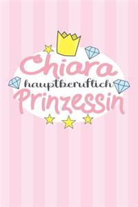 Chiara - hauptberuflich Prinzessin