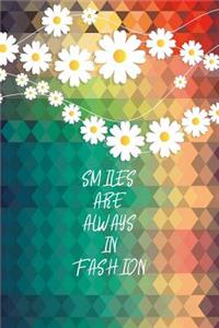 Smiles Are Always In Fashion